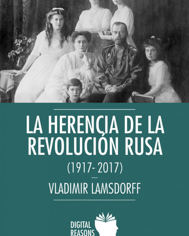 La Herencia De La Revolución Rusa