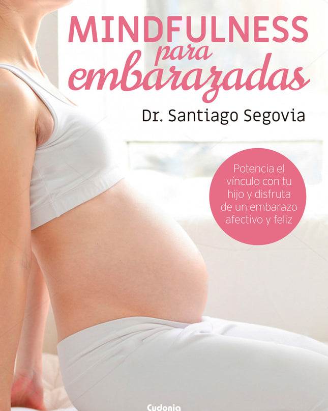 Mindfulness Para Embarazadas