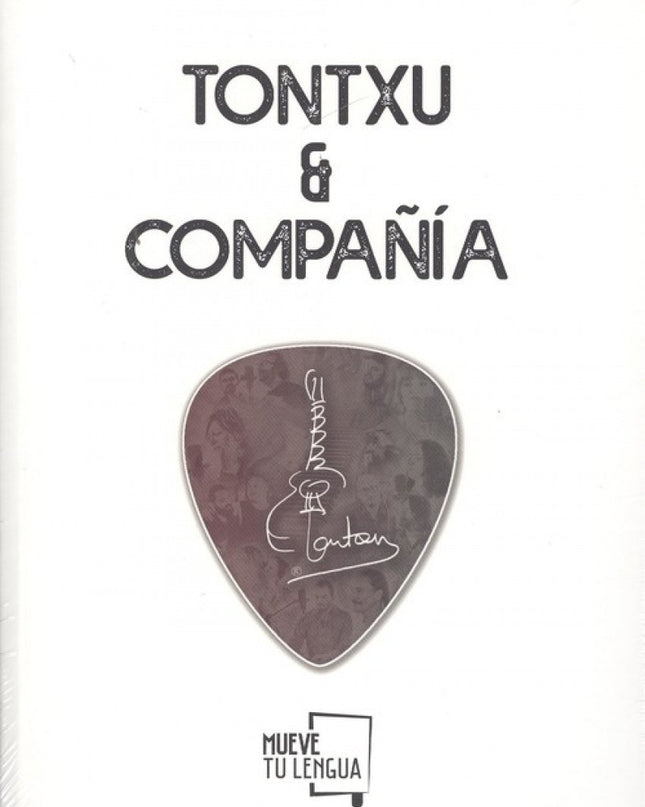 Tontxu &amp;compañía