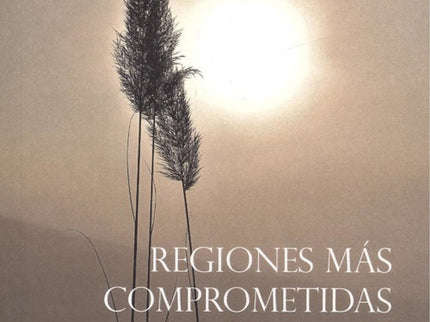 Regiones Más Comprometidas