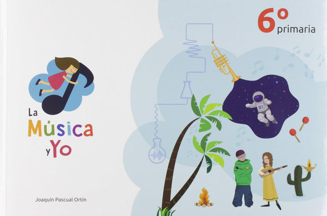 La Música Y Yo 6º Primaria Castilla La Mancha