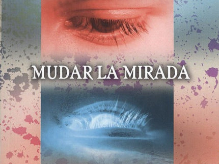 Mudar La Mirada