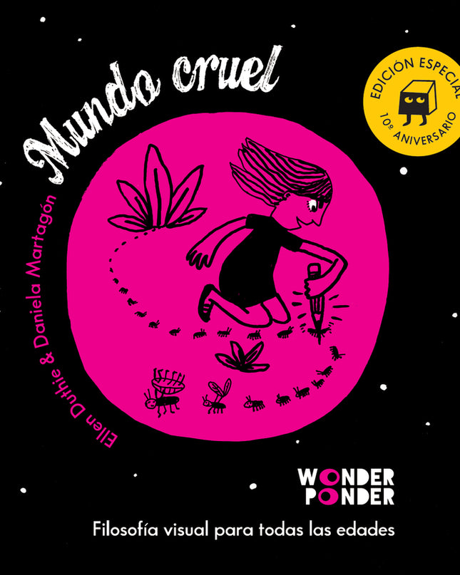 Mundo Cruel. Edición Especial 10º Aniversario