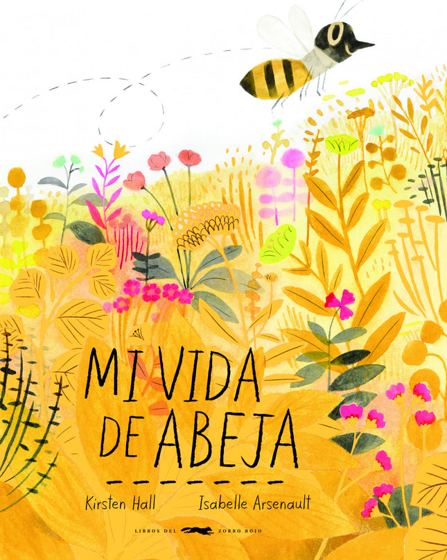 Mi Vida De Abeja