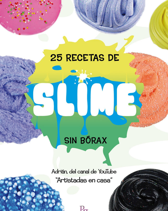 25 Recetas De Slime