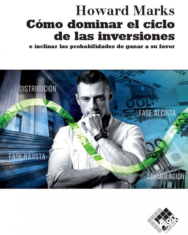 Cómo Dominar El Ciclo De Las Inversiones