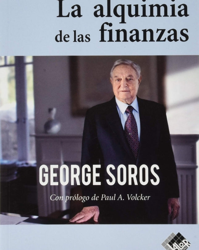 La Alquimia De Las Finanzas