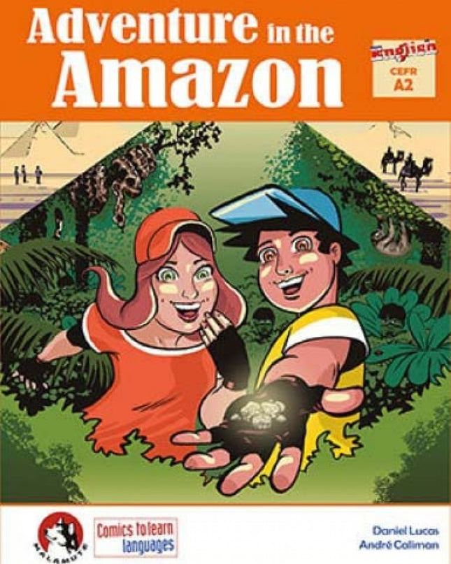 Malamute Comics A2 Adventure In The Amazon Adventure In The