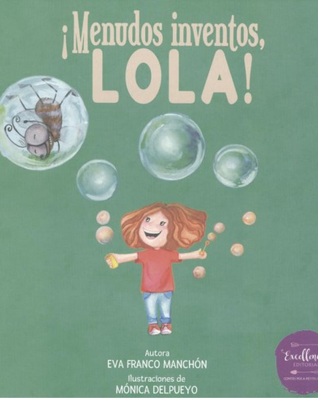 Menudos Inventos, Lola!