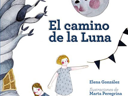 El Camino De La Luna