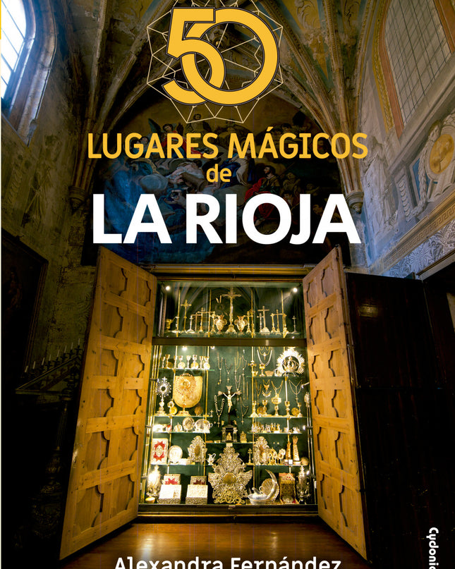 50 Lugares Mágicos De La Rioja