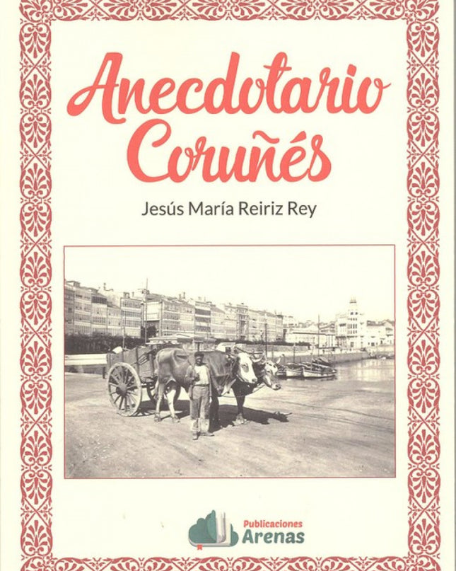 Anecdotario Coruñes