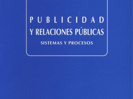 Publicidad Y Relaciones Públicas.