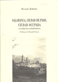 Salamanca Ciudad De Paso Ciudad Ocupada