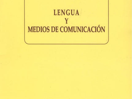 Lengua Y Medios De Comunicación