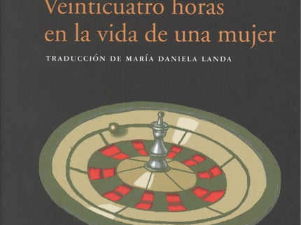 Veinticuatro Horas En La Vida De Una Mujer