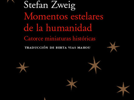 Momentos Estelares De La Humanidad
