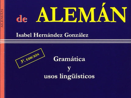 Esquemas De Aleman: Gramatica Y Usos Linguisticos