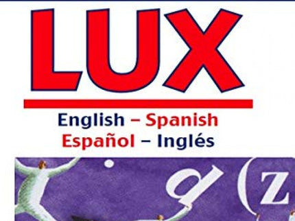 Diccionario Básico Lux English-spanish, Español-inglés