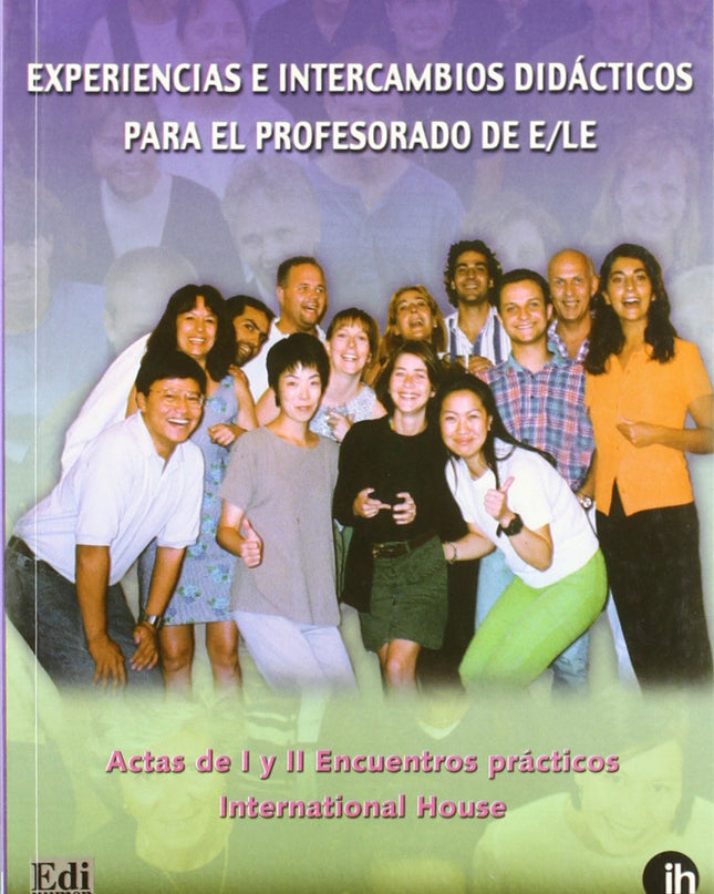 Experiencias E Intercambios Didácticos Para El Profesorado De E/Le