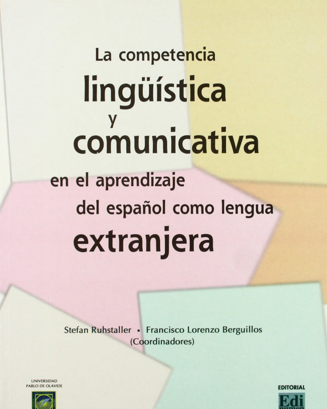 La Competencia Lingüística Y Comunicativa En El Aprendizaje Del Español Como Len