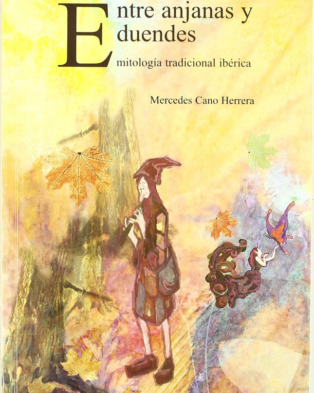 Entre Anjanas Y Duendes