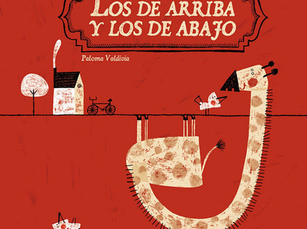 Los De Arriba Y Los De Abajo
