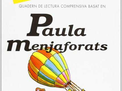 Paula Menjaforats. Cuaderno De Lectura Comprensiva