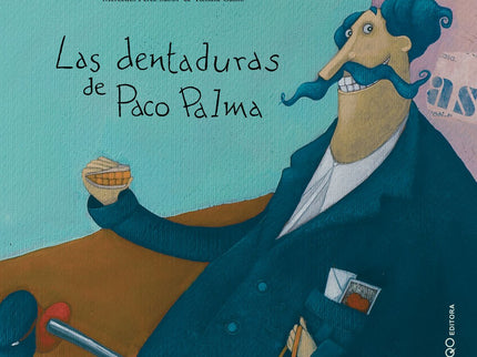 Las Dentaduras De Paco Palma
