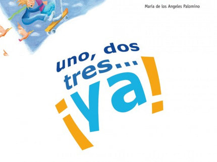 Un, Dos, Tres... ¡ya!.(nivel 2) Cuaderno Actividades