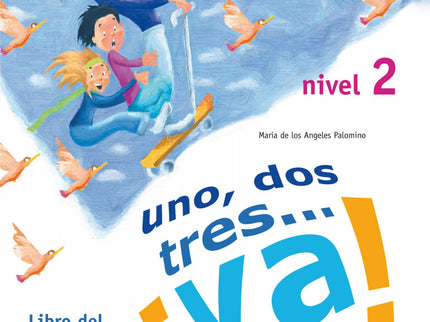 Un Dos Tres ¡ya! Alumno +cd