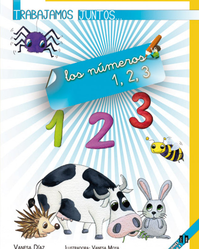 Trabajamos Juntos Números 1, 2, 3
