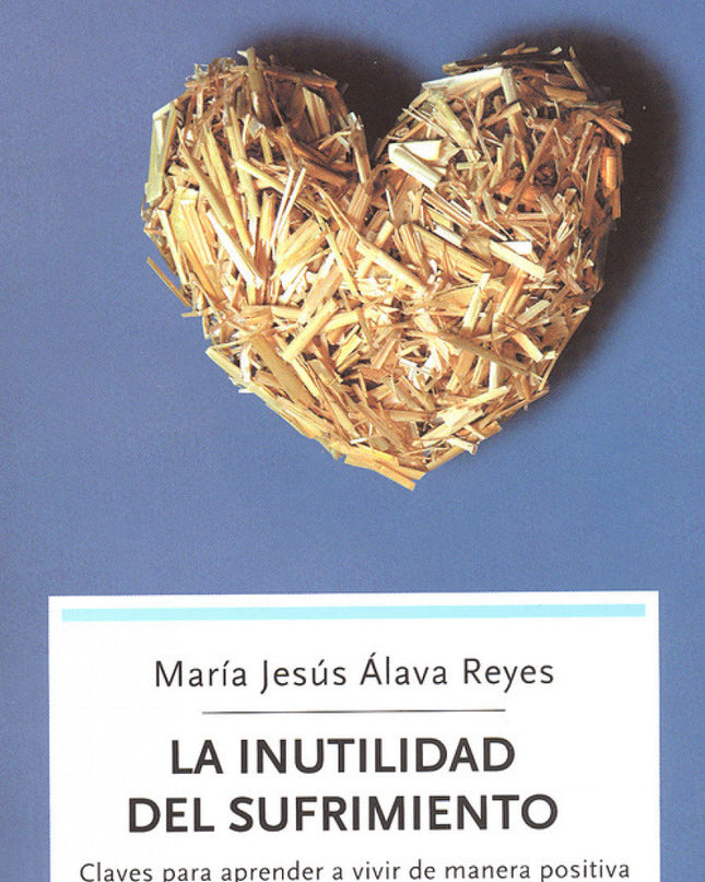 Inutilidad Del Sufrimiento, La