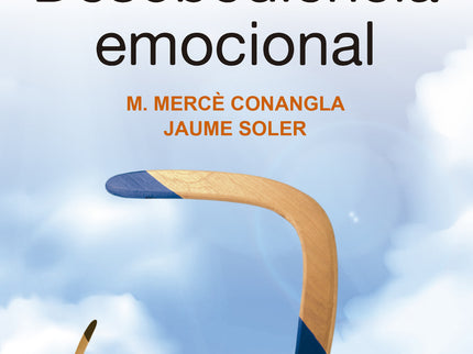 Desobediencia Emocional