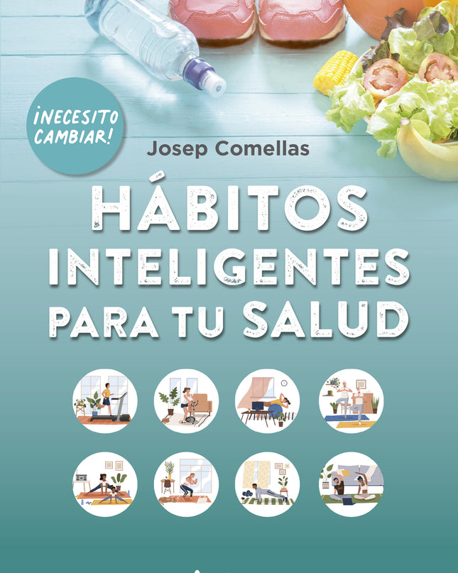 Hábitos Inteligentes Para Tu Salud Ne