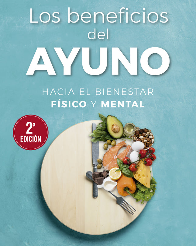 Los Beneficios Del Ayuno