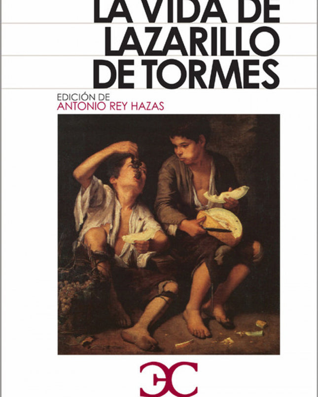 La Vida Del Lazarillo De Tormes