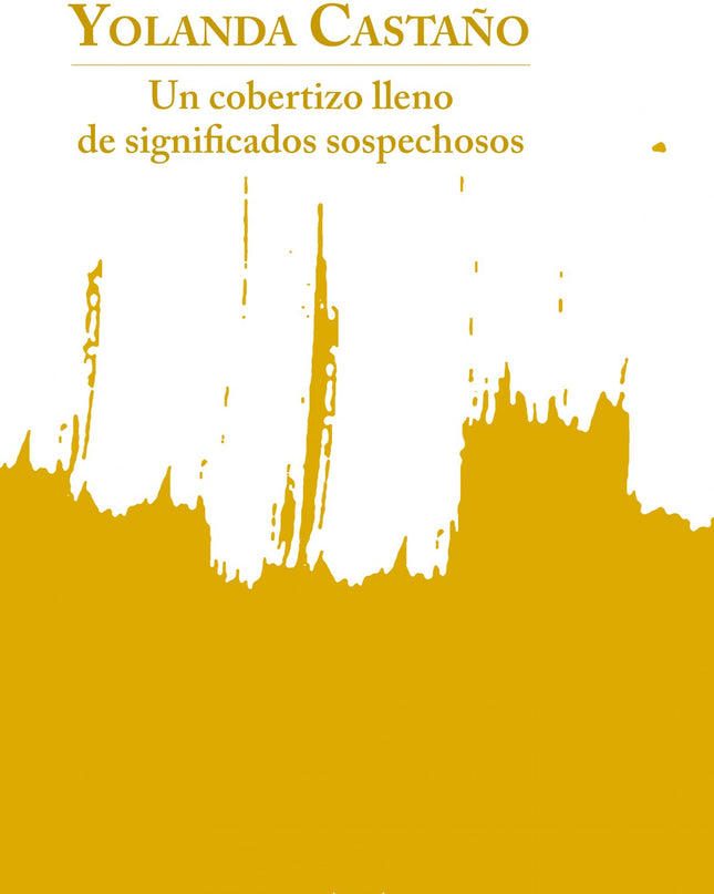 Un Cobertizo Lleno De Significados Sospechosos
