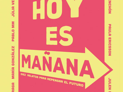 Hoy Es Mañana