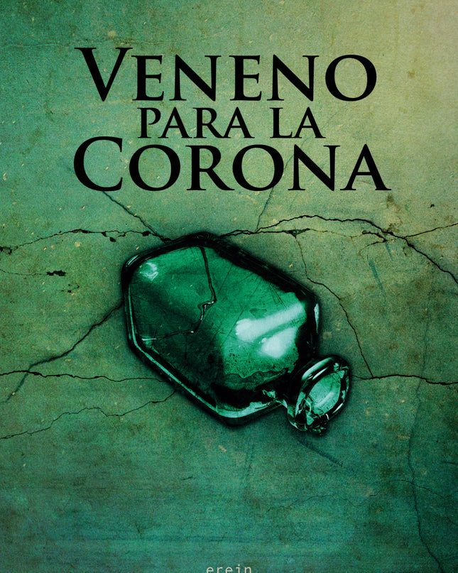 Veneno Para La Corona