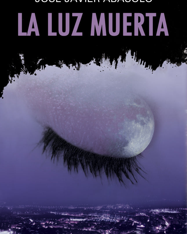La Luz Muerta
