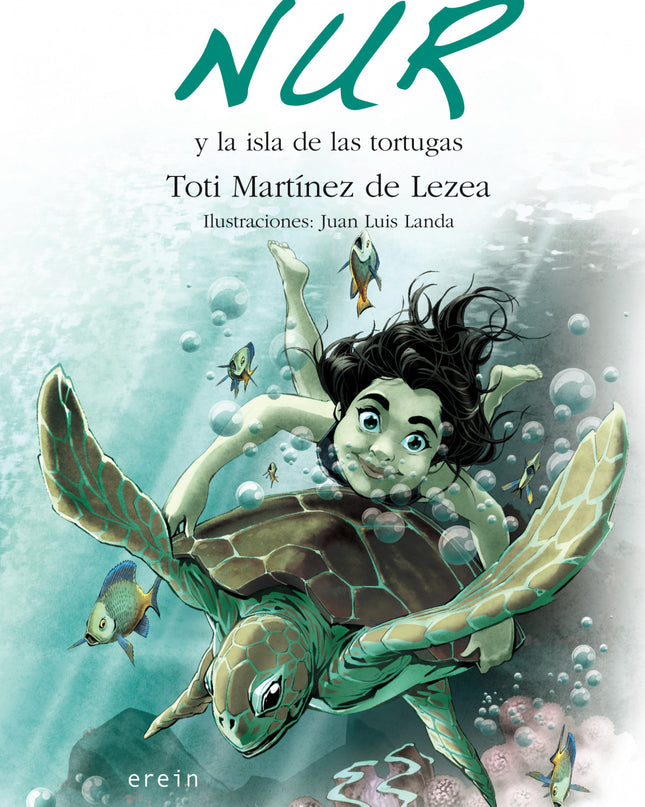Nur Y La Isla De Las Tortugas