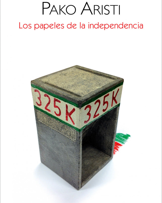 Los Papeles De La Independencia