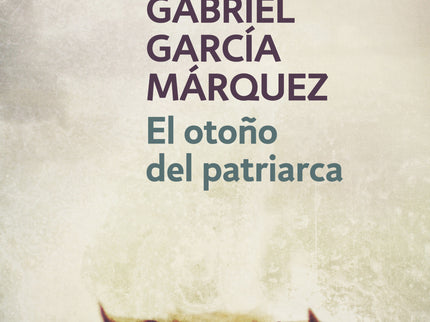 El Otoño Del Patriarca
