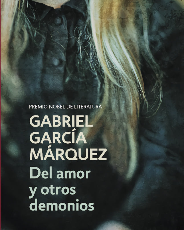 Del Amor Y Otros Demonios