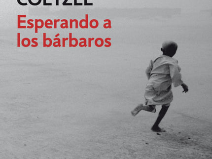 Esperando A Los Bárbaros