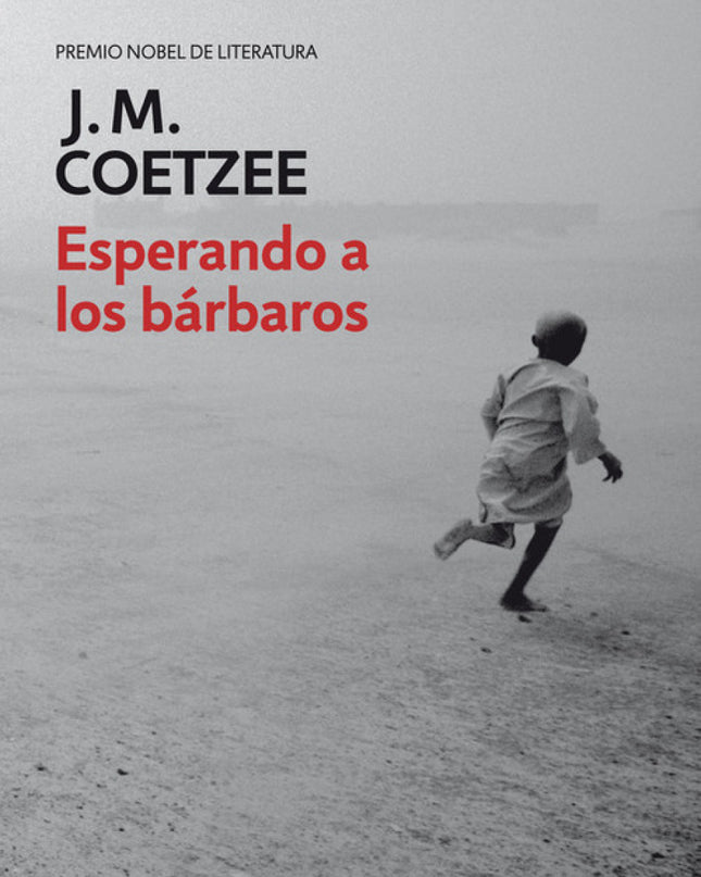 Esperando A Los Bárbaros