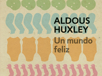 Un Mundo Feliz