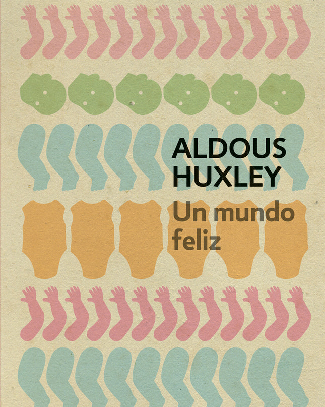 Un Mundo Feliz