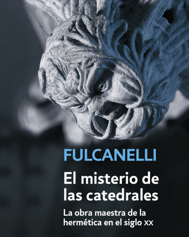 El Misterio De Las Catedrales